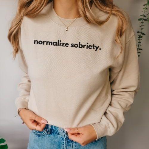NORMALIZE SOBRIETY SWEATSHIRT - Cactus Bloom Co.