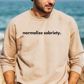NORMALIZE SOBRIETY SWEATSHIRT - Cactus Bloom Co.