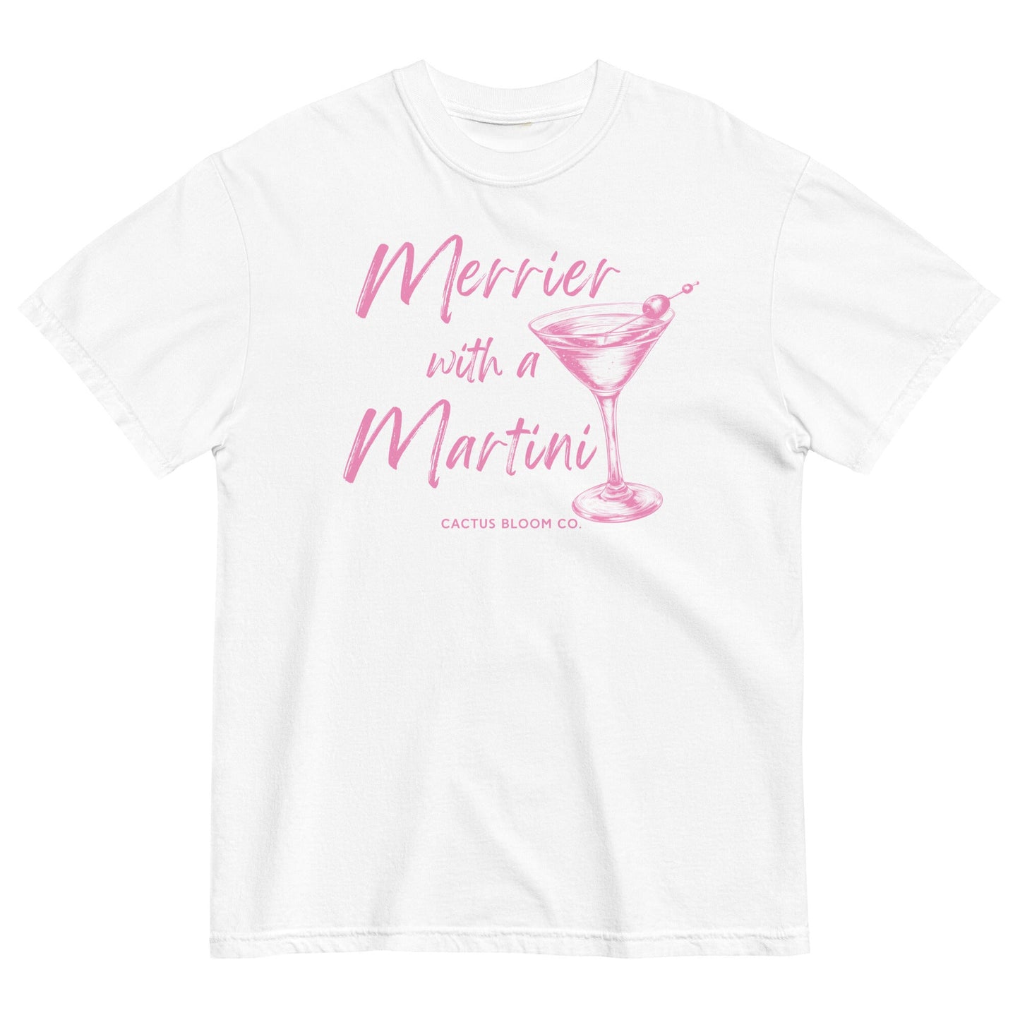 MERRIER WITH A MARTINI RELAXED TEE - Cactus Bloom Co.