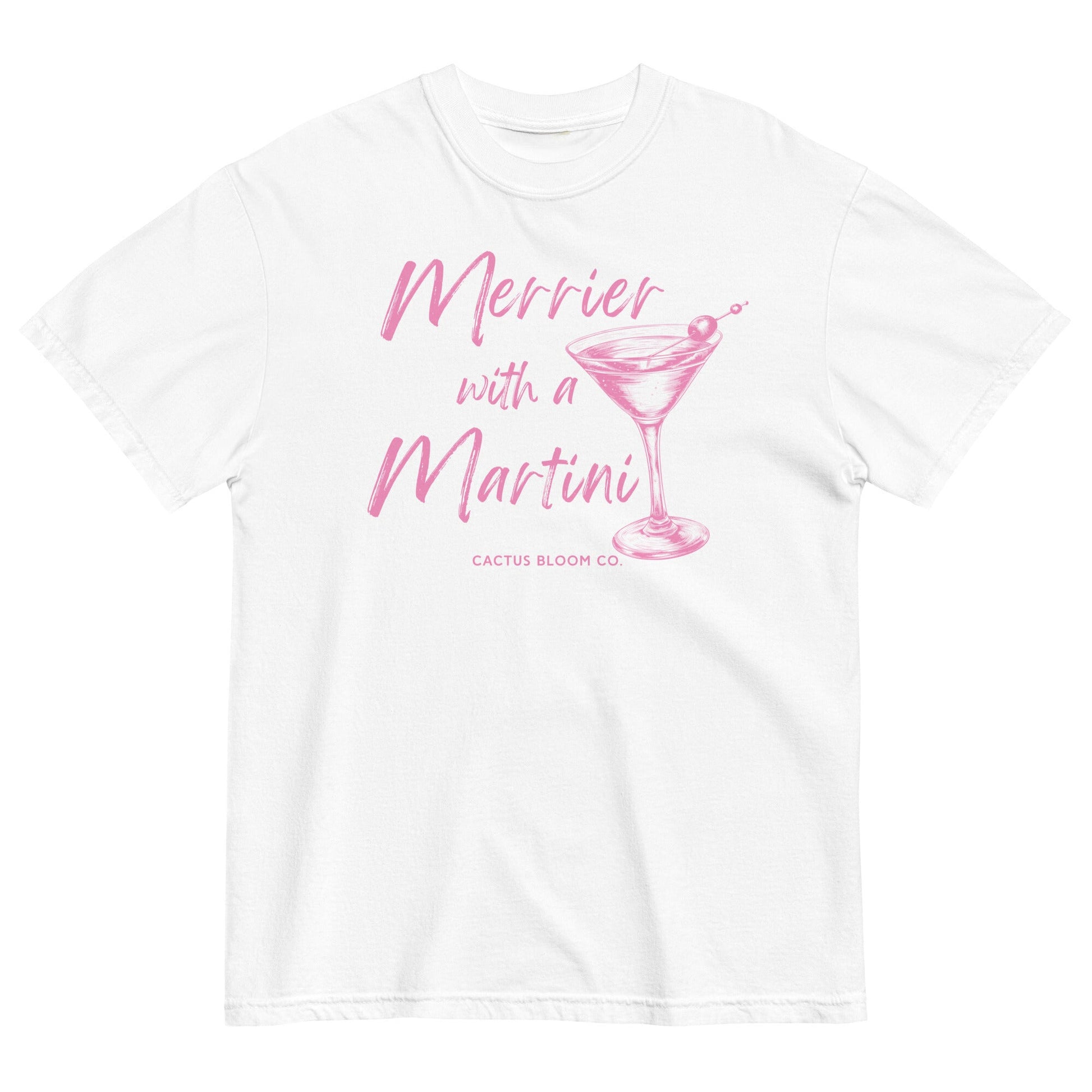 MERRIER WITH A MARTINI RELAXED TEE - Cactus Bloom Co.