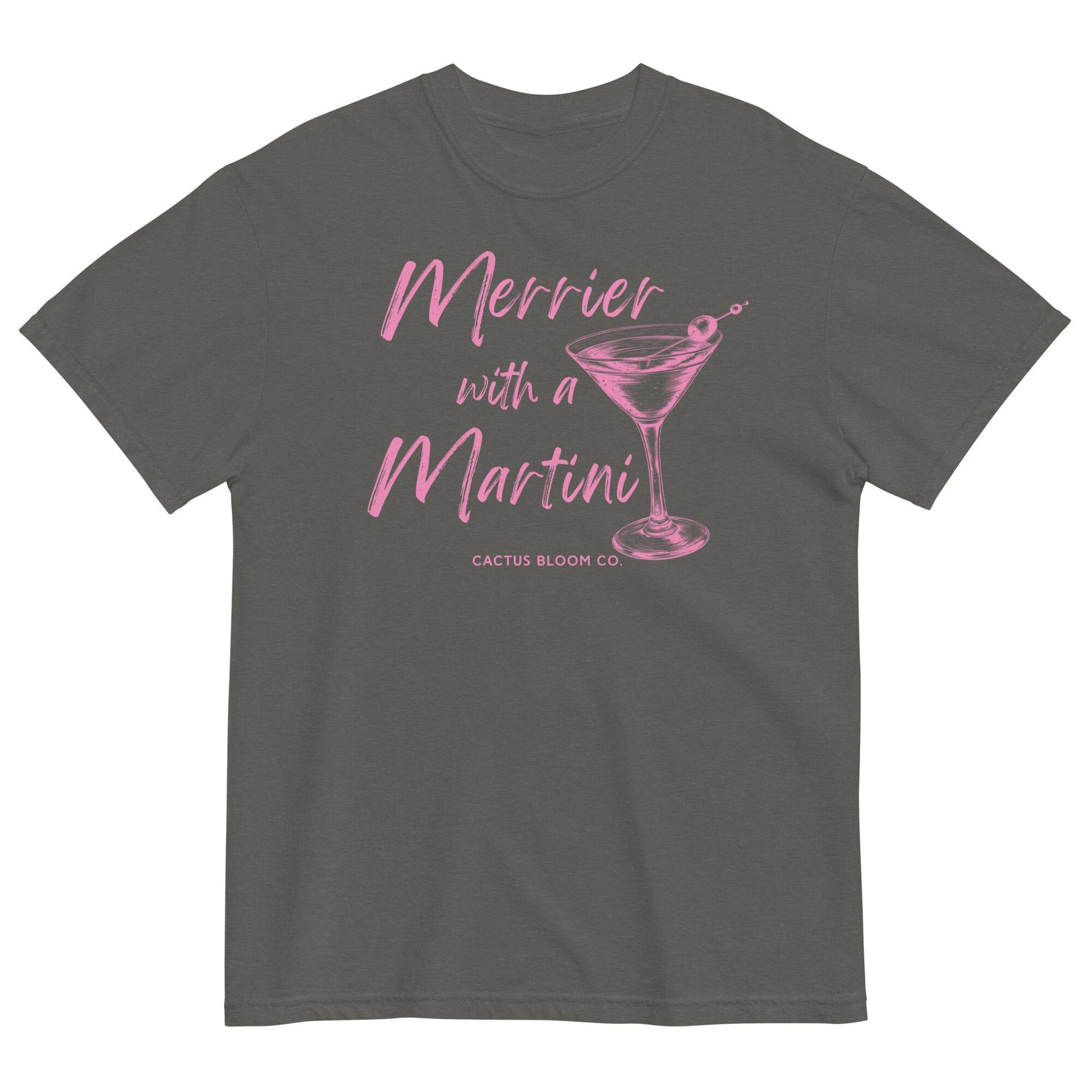 MERRIER WITH A MARTINI RELAXED TEE - Cactus Bloom Co.