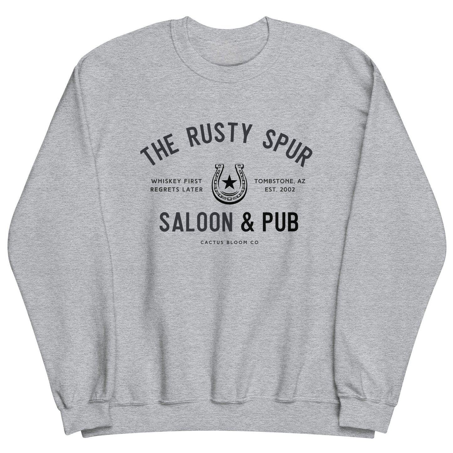 RUSTY SPUR SALOON & BAR SWEATSHIRT - Cactus Bloom Co.